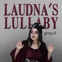 Laudna's Lullaby_Ginny Di