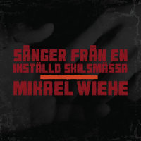 Du är den enda_Mikael Wiehe