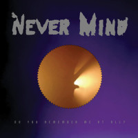 If I'm Gone_Never mind