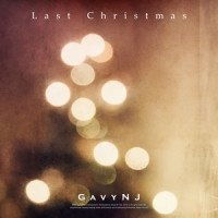 Last Christmas_Gavy NJ