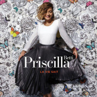 Au fil de ma vie_Priscilla Betti
