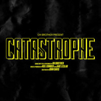 Catastrophe_Oh Brother,Jake Leslau