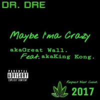 May Be I'm Crazy_King Kong