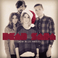 Snow in Los Angeles_Dead Sara
