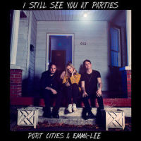I Still See You At Parties_Port Cities,Emma-Lee