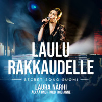 Älkää unohtako toisianne(Laulu rakkaudelle: Secret Song Suomi kausi 1)_Laura Narhi