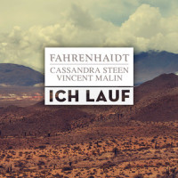 Ich lauf_Fahrenhaidt,Cassandra Steen,Vincent Malin
