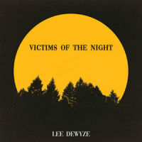 Victims Of The Night_Lee DeWyze