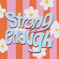 Strong Enough_Approachable Members Of Your Local Community