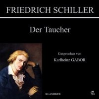 Kapitel 1: Der Taucher_Friedrich Schiller,Karlheinz Gabor
