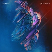 Unreality_Daktyl,Lily Kershaw