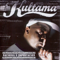 Nacional e Importación_Kultama,Mala Rodriguez,Zarman