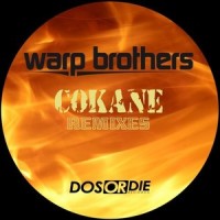 Cokane_Warp Brothers