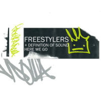 Here We Go_Freestylers,Definition Of Sound,Cantor