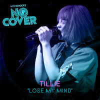 Lose My Mind_No Cover,Tillie