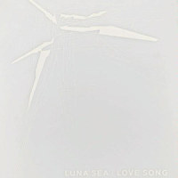 Love Song_Luna Sea