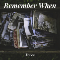 Remember When_Shiva