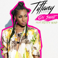 On Sight(feat. Fetty Wap)_Tiffany Evans,Fetty Wap