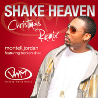 Shake Heaven Christmas Remix(feat. Beckah Shae)_Montell Jordan,Beckah Shae