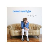 come and go_Matty Reynolds