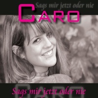 Ich will bei dir sein_Caro