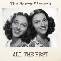 I Must Be Dreaming_The Barry Sisters