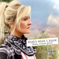 That's What I Know(feat. Vince Gill)_Teea Goans,Vince Gill