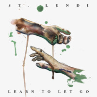 Learn To Let Go_St. Lundi,Brad Mair,Archie Kenley Langley,Jamie Hartman,James Alan Ghaleb