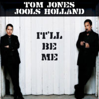 Life's Too Short_Jools Holland,Tom Jones