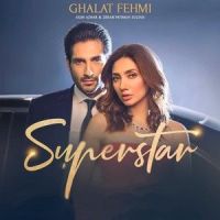Ghalat Fehmi_Asim Azhar,Zenab Fatimah Sultan