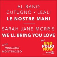Le nostre mani_Al Bano,Toto Cutugno,Fausto Leali
