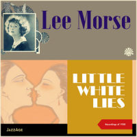 A Little Kiss Each Morning (A Little Kiss at Night)_Lee Morse,Her Blue Grass Boys