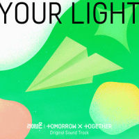Your Light_TOMORROW X TOGETHER