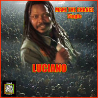 Make the Change_Luciano
