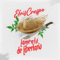 Lamento de Libertario_Elvis Crespo,Pablo Cabrera,Pedro Rivera Toledo