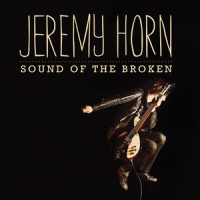 Sound of the Broken_Jeremy Horn