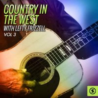 Blue Yodel, Pt. 6_Lefty Frizzell