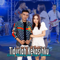 Tidurlah Kekasihku_Gerry Mahesa,Tasya Rosmala