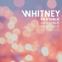 On a oublié_Whitney