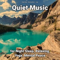 Relaxing Music for Toddlers and Parents_Deep Sleep,Relaxing Music,Yoga