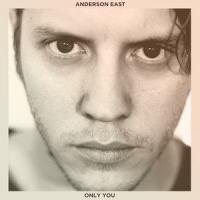 Find Em', Fool Em' and Forget Em'_Anderson East