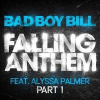 Falling Anthem(feat. Alyssa Palmer)_Bad Boy Bill,Alyssa Palmer