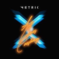 All Comes Crashing_Metric,Emily Haines,James Shaw