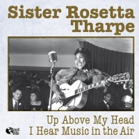 Didn't It Rain_Sister Rosetta Tharpe,The Sam Price Trio