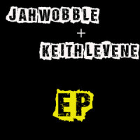 Back on the Block_Jah Wobble,Keith Levene