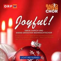 Joyful!: Hark! the Herold Angels Sing / Away in a Manger / Joy to the World_Drew Sarich,Radio Wien Chor