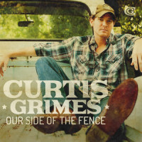 Our Side of the Fence_Curtis Grimes