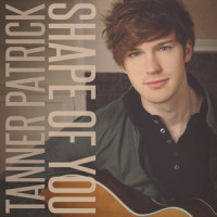 Shape of You_Tanner Patrick