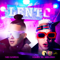 Lento_Nio Garcia,Yomel El Meloso