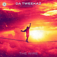 The Wire_Da Tweekaz,Diandra Faye